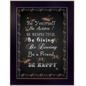 "Be Yourself" By Trendy Decor4U, Printed Wall Art, Ready To Hang Framed Poster, Black Frame